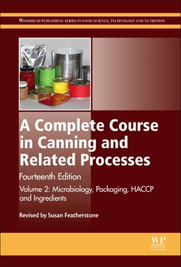 Abbildung von Featherstone | A Complete Course in Canning and Related Processes | 14. Auflage | 2014 | beck-shop.de
