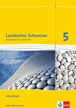Abbildung von Lambacher Schweizer. 5. Schuljahr. Arbeitsheft plus Lösungsheft. Neubearbeitung. Baden-Württemberg | 1. Auflage | 2014 | beck-shop.de
