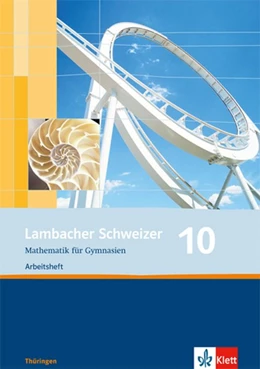 Abbildung von Lambacher Schweizer. 10. Schuljahr. Arbeitsheft plus Lösungsheft. Thüringen | 1. Auflage | 2015 | beck-shop.de