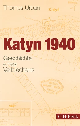 Abbildung von Urban, Thomas | Katyn 1940 | 1. Auflage | 2015 | 6192 | beck-shop.de
