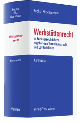 Abbildung von Fuchs / Ritz | Werkstättenrecht | 1. Auflage | 2024 | beck-shop.de
