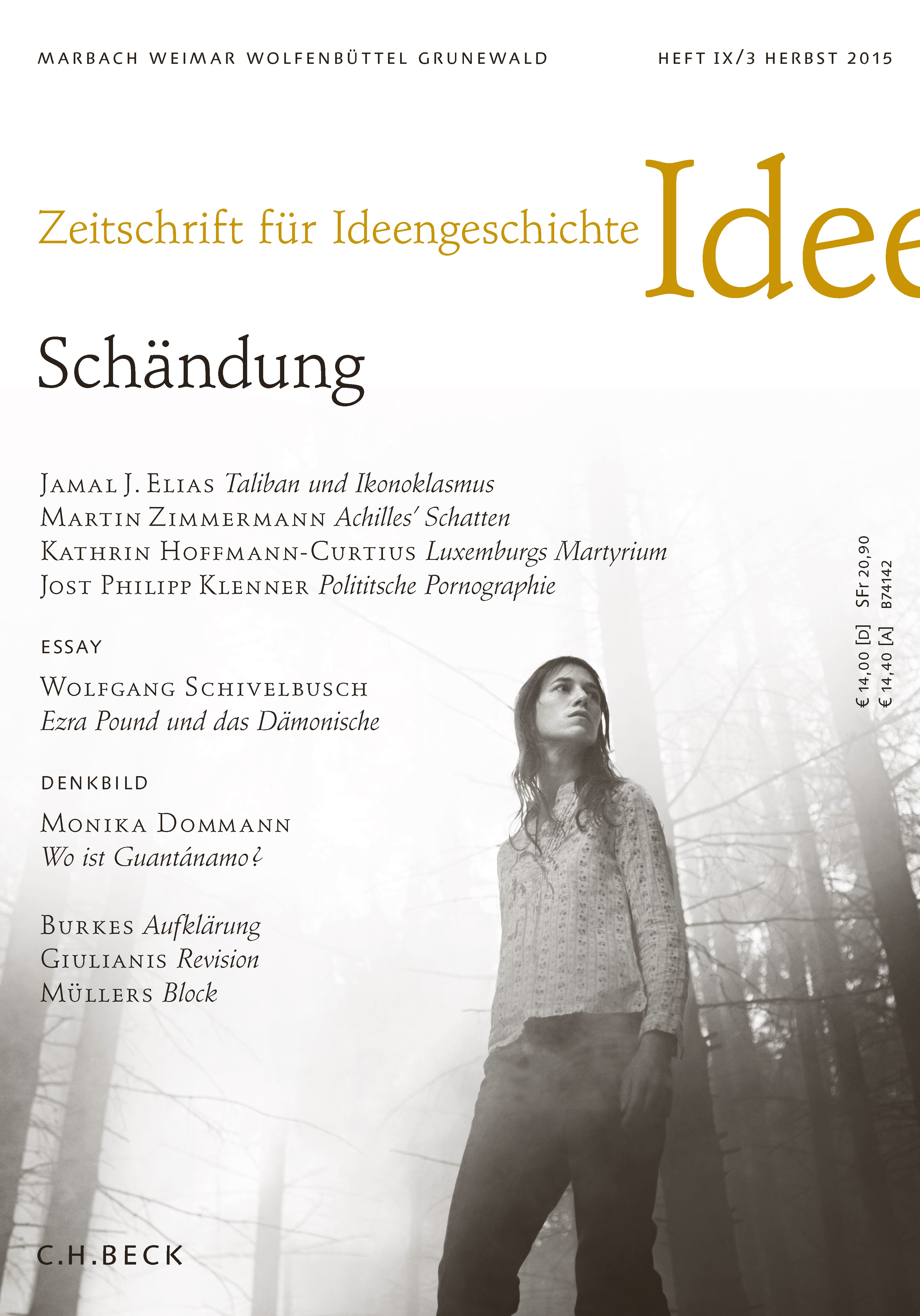 Cover:, Zeitschrift für Ideengeschichte Heft IX/3 Herbst 2015