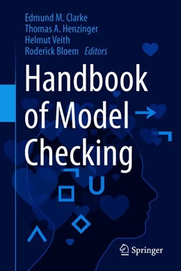 Abbildung von Clarke / Henzinger | Handbook of Model Checking | 1. Auflage | 2018 | beck-shop.de