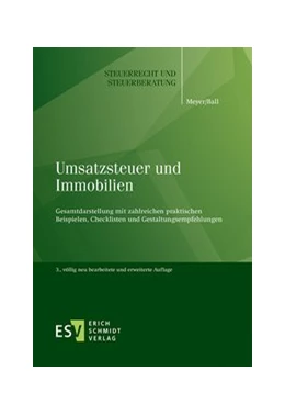 Abbildung von Meyer / Ball | Umsatzsteuer und Immobilien | 3. Auflage | 2015 | Band 45 | beck-shop.de