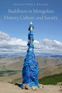 Abbildung von Wallace | Buddhism in Mongolian History, Culture, and Society | 1. Auflage | 2015 | beck-shop.de