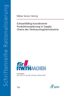 Abbildung von Hering | Echtzeitfähig-koordinierte Produktionsplanung in Supply-Chains der Verbrauchsgüterindustrie | 1. Auflage | 2014 | beck-shop.de