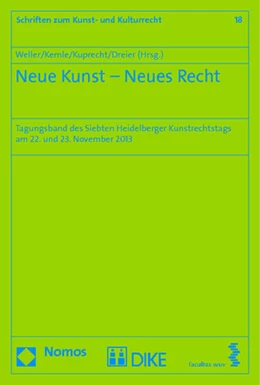 Abbildung von Weller / Kemle | Neue Kunst - Neues Recht | 1. Auflage | 2014 | beck-shop.de