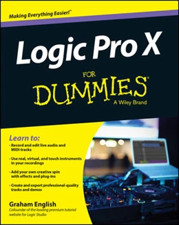Abbildung von English | Logic Pro X For Dummies | 1. Auflage | 2014 | beck-shop.de