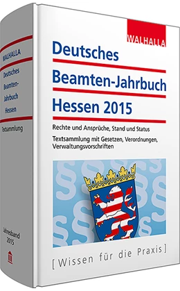 Abbildung von Walhalla Fachredaktion (Hrsg.) | Deutsches Beamten-Jahrbuch Hessen • Jahresband 2015 | 7. Auflage | 2015 | beck-shop.de