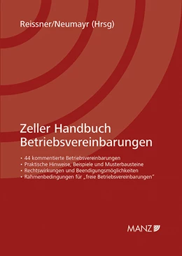 Abbildung von Reissner / Neumayr | Zeller Handbuch Betriebsvereinbarungen | 1. Auflage | 2014 | beck-shop.de