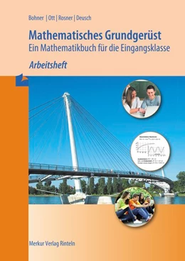 Abbildung von Bohner / Ott | Mathematisches Grundgerüst - Ein Mathematikbuch für die Eingangsklasse - Arbeitsheft mit Lösungs-CD | 1. Auflage | 2014 | beck-shop.de