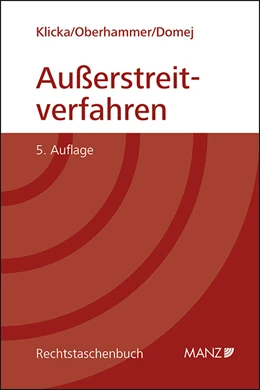 Abbildung von Klicka / Oberhammer | Außerstreitverfahren | 5. Auflage | 2014 | beck-shop.de