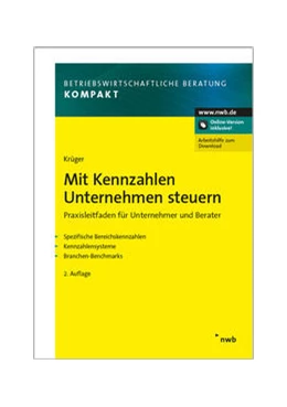 Abbildung von Krüger | Mit Kennzahlen Unternehmen steuern | 2. Auflage | 2014 | beck-shop.de