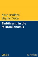 Abbildung von Herdzina / Seiter | Einführung in die Mikroökonomik | 12., überarbeitete und erweiterte Auflage | 2015 | beck-shop.de