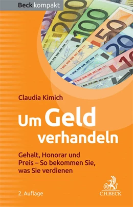 Abbildung von Kimich | Um Geld verhandeln | 2. Auflage | 2015 | beck-shop.de