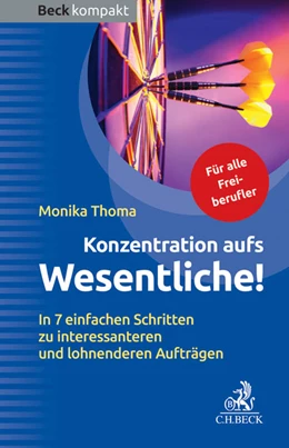 Abbildung von Thoma | Konzentration aufs Wesentliche! | 1. Auflage | 2015 | beck-shop.de