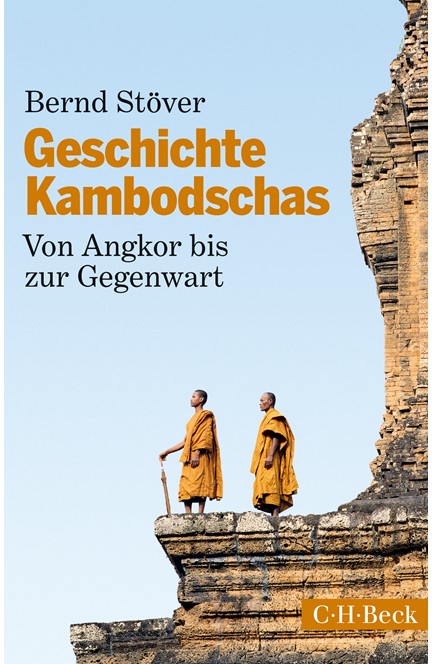 Cover: Bernd Stöver, Geschichte Kambodschas