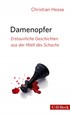 Cover: Hesse, Christian, Damenopfer