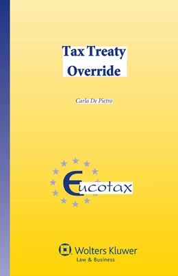 Abbildung von De Pietro | Tax Treaty Override | 1. Auflage | 2014 | beck-shop.de