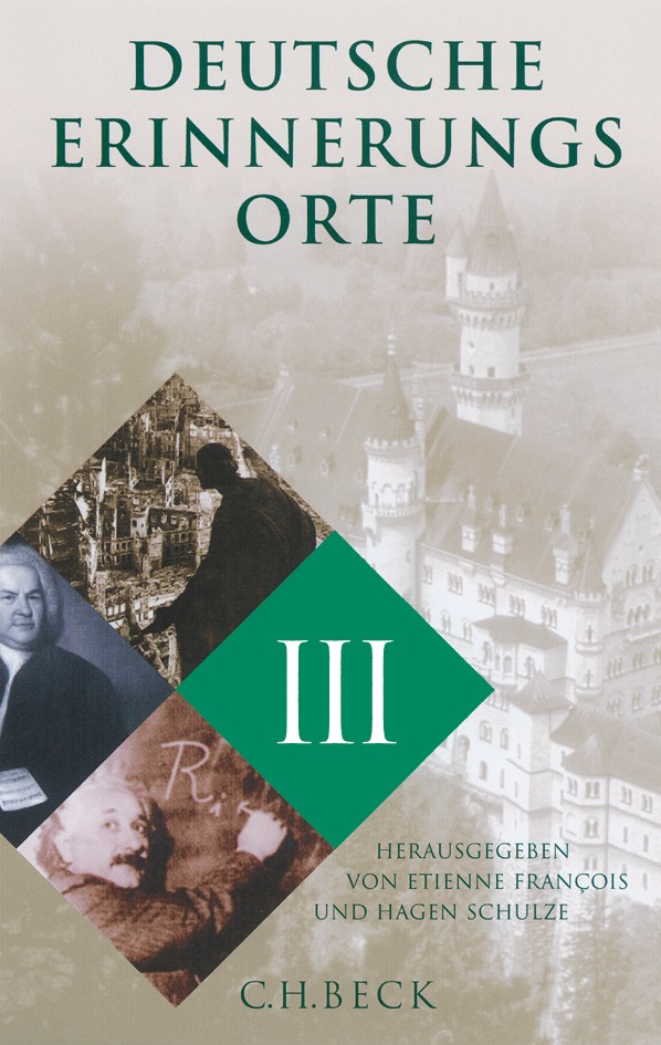 Cover: François, Étienne / Schulze, Hagen, Deutsche Erinnerungsorte  Band III