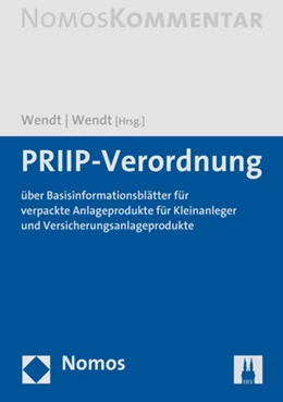 Abbildung von Wendt / Wendt (Hrsg.) | PRIIP-Verordnung | 1. Auflage | 2020 | beck-shop.de