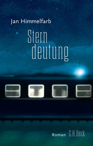Cover: Jan Himmelfarb, Sterndeutung
