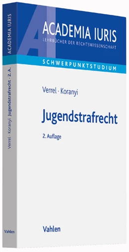 Abbildung von Verrel / Koranyi | Jugendstrafrecht | 2. Auflage | 2025 | beck-shop.de