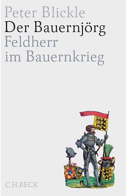 Cover: Peter Blickle, Der Bauernjörg