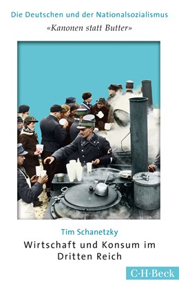 Cover: Schanetzky, Tim, 'Kanonen statt Butter'