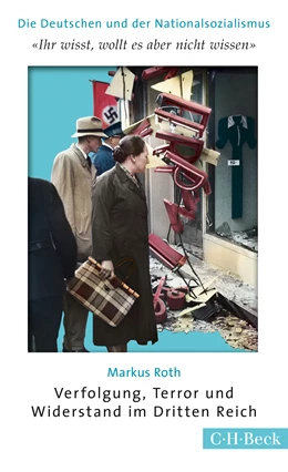 Abbildung von Roth, Markus | 'Ihr wißt, wollt es aber nicht wissen' | 1. Auflage | 2015 | 6173 | beck-shop.de