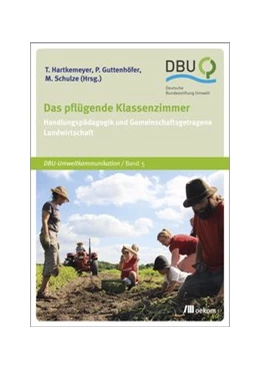 Abbildung von Hartkemeyer / Guttenhöfer | Das pflügende Klassenzimmer | 1. Auflage | 2014 | beck-shop.de