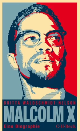 Abbildung von Waldschmidt-Nelson, Britta | Malcolm X | 1. Auflage | 2015 | 6193 | beck-shop.de