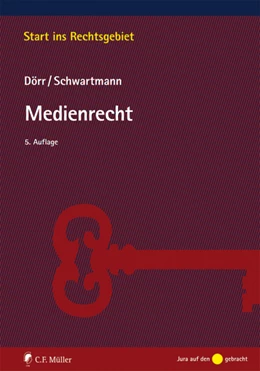 Abbildung von Dörr / Schwartmann | Medienrecht | 5. Auflage | 2014 | beck-shop.de
