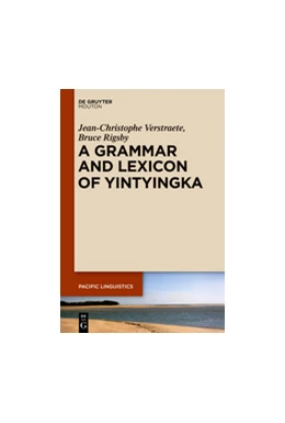Abbildung von Verstraete / Rigsby | A Grammar and Lexicon of Yintyingka | 1. Auflage | 2015 | beck-shop.de
