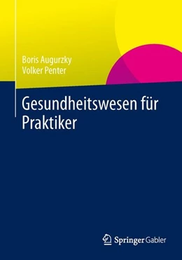 Abbildung von Penter / Augurzky | Gesundheitswesen für Praktiker | 1. Auflage | 2014 | beck-shop.de