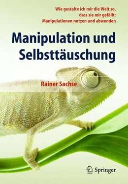 Abbildung von Sachse | Manipulation und Selbsttäuschung | 1. Auflage | 2014 | beck-shop.de