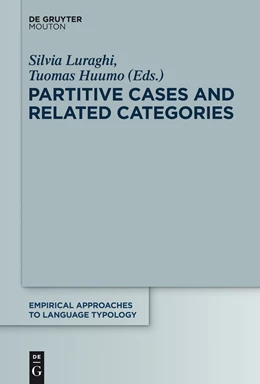 Abbildung von Luraghi / Huumo | Partitive Cases and Related Categories | 1. Auflage | 2014 | beck-shop.de