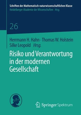 Abbildung von Hahn / Holstein | Risiko und Verantwortung in der modernen Gesellschaft | 1. Auflage | 2014 | beck-shop.de