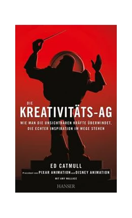 Abbildung von Catmull / Wallace | Die Kreativitäts-AG | 1. Auflage | 2014 | beck-shop.de