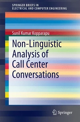 Abbildung von Kopparapu | Non-Linguistic Analysis of Call Center Conversations | 1. Auflage | 2014 | beck-shop.de