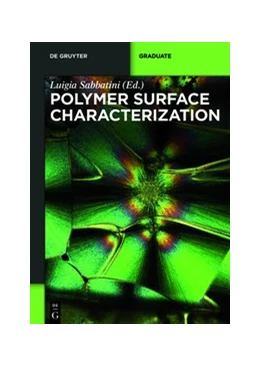 Abbildung von Sabbatini | Polymer Surface Characterization | 1. Auflage | 2014 | beck-shop.de