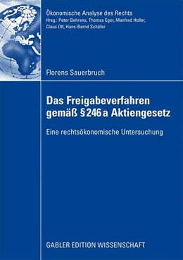 Abbildung von Sauerbruch | Das Freigabeverfahren gemäß § 246a Aktiengesetz | 1. Auflage | 2009 | beck-shop.de