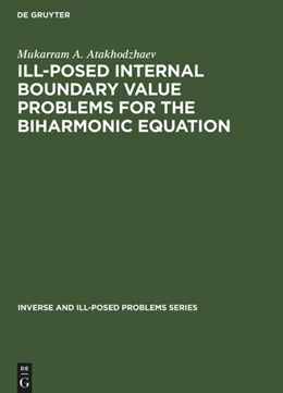 Abbildung von Atakhodzhaev | Ill-Posed Internal Boundary Value Problems for the Biharmonic Equation | 1. Auflage | 2014 | beck-shop.de