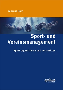 Abbildung von Bölz | Sport- und Vereinsmanagement | 1. Auflage | 2015 | beck-shop.de