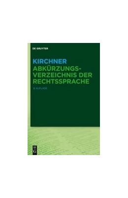 Abbildung von Kirchner - Abkürzungsverzeichnis der Rechtssprache | 8. Auflage | 2015 | beck-shop.de
