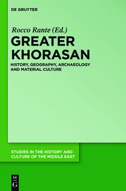 Abbildung von Rante | The Greater Khorasan | 1. Auflage | 2015 | beck-shop.de
