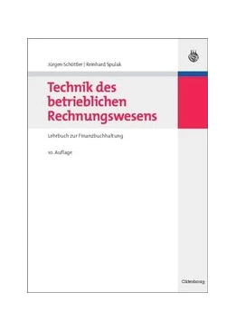 Abbildung von Schöttler / Spulak | Technik des betrieblichen Rechnungswesens | 10. Auflage | 2014 | beck-shop.de