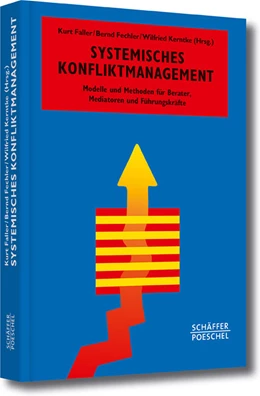 Abbildung von Faller / Fechler | Systemisches Konfliktmanagement | 1. Auflage | 2014 | beck-shop.de