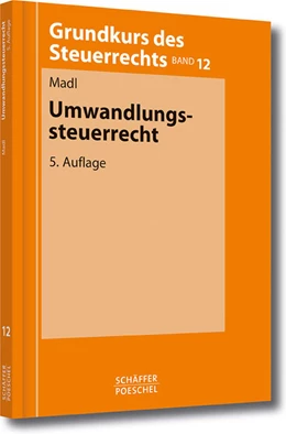 Abbildung von Madl | Umwandlungssteuerrecht | 5. Auflage | 2012 | beck-shop.de