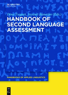 Abbildung von Tsagari / Banerjee | Handbook of Second Language Assessment | 1. Auflage | 2016 | beck-shop.de